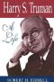 [Missouri Biography 01] • Harry S. Truman · A Life